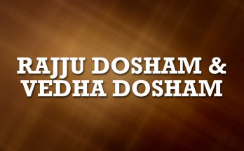 Rajju Dosham & Vedha Dosham