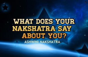 Ashwini Nakshatra - Vedic Astrology Blog