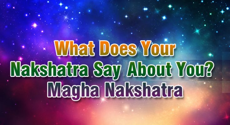 Magha Nakshatra - FREE Panchanga Today