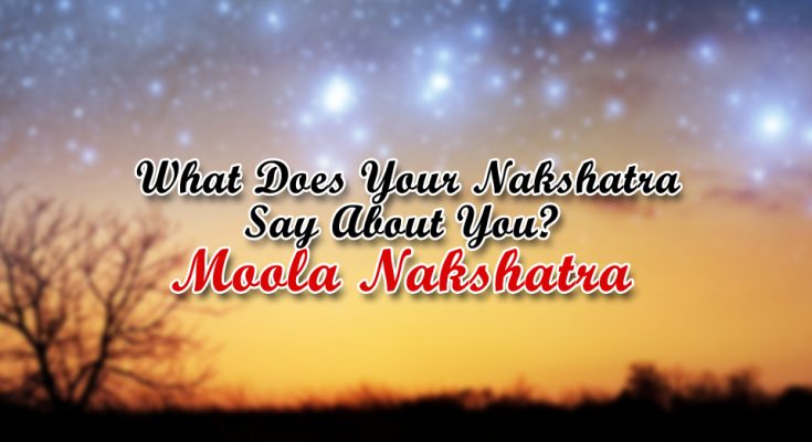 Moola Nakshatra - Vedic Astrology
