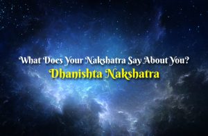 Dhanishta Nakshatra - Vedic astrology blog