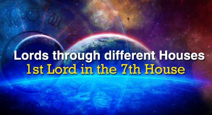 1st Lord in the 7th House - Vedic Astrology