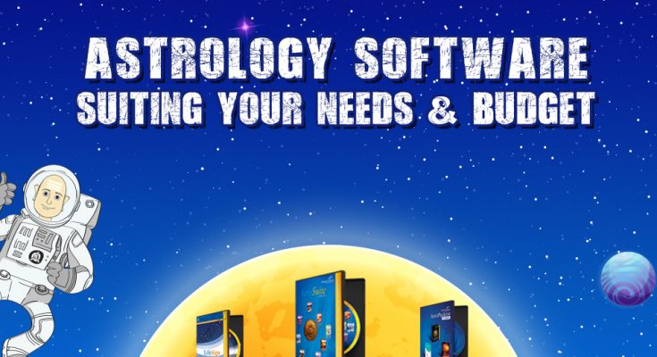 Astrology Software Suiting Your Needs & Budget