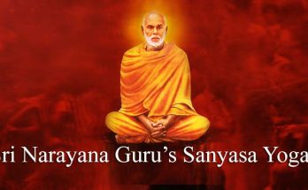 Sri Narayana Guru - Sanyasa Yogas