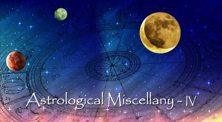 Astrology Miscellany - Part IV - Modern Astrology Updates
