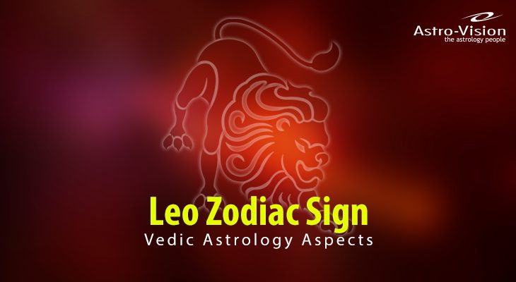 Leo Zodiac Sign - Vedic Astrology Aspects