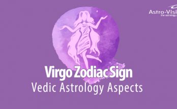 Virgo Zodiac Sign - Vedic Astrology