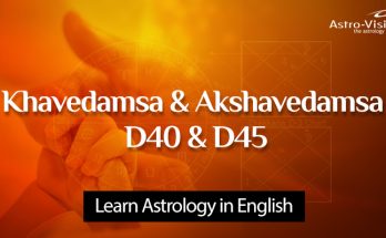 Khavedamsa D40 and Akshavedamsa D45